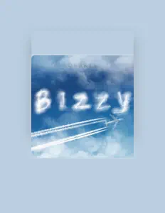 BIZZY सुनें, म्यूज़िक वीडियो देखें, बायो पढ़ें, दौरे की तारीखें और बहुत कुछ देखें!