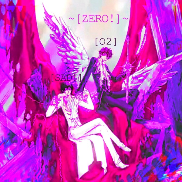 ZERO! (feat. O2solus)