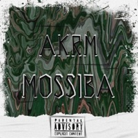 MOSSIBA - Single - AKRM
