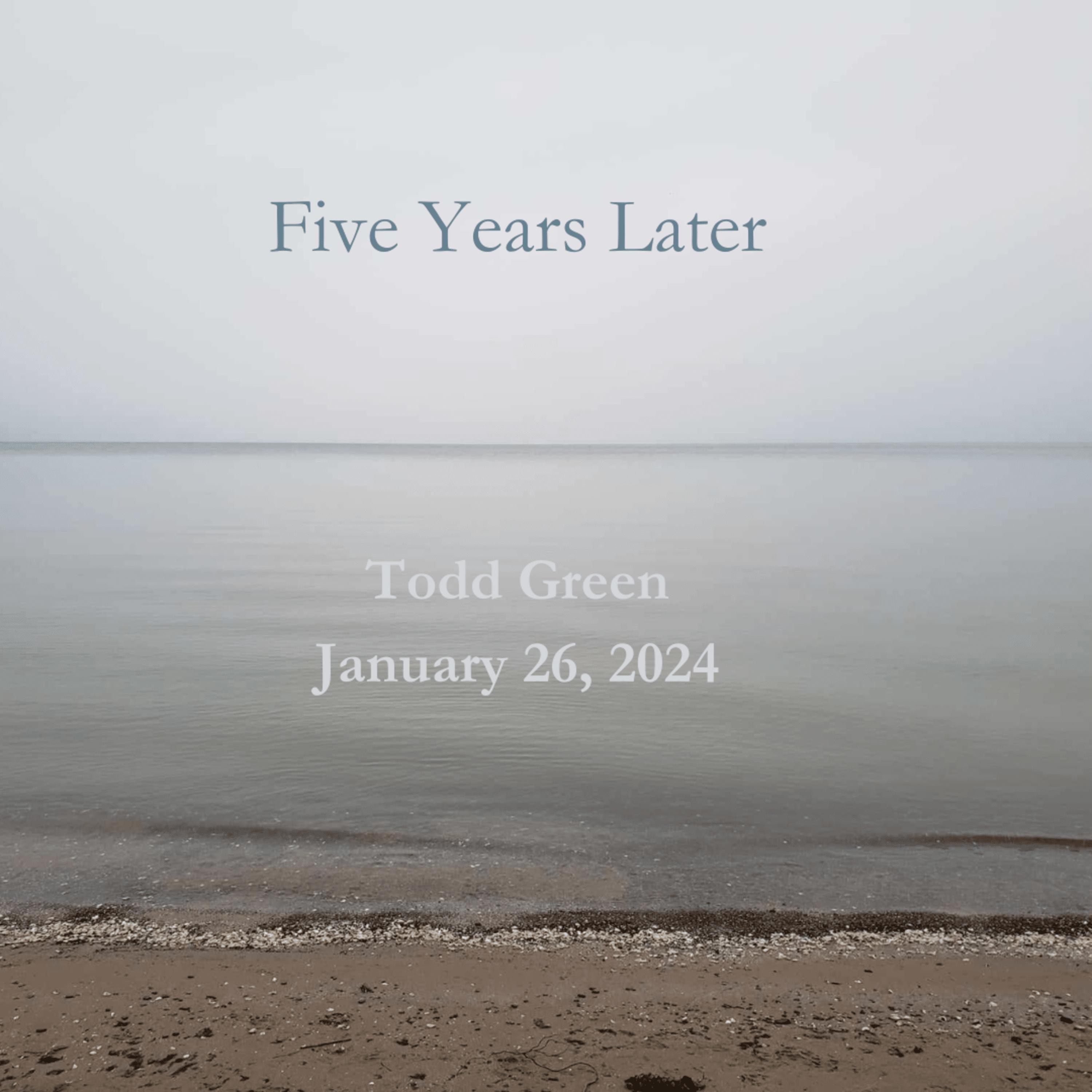 Five Years Later - Single