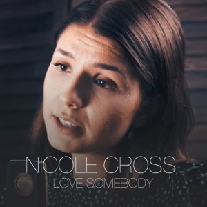 Love Somebody - Single