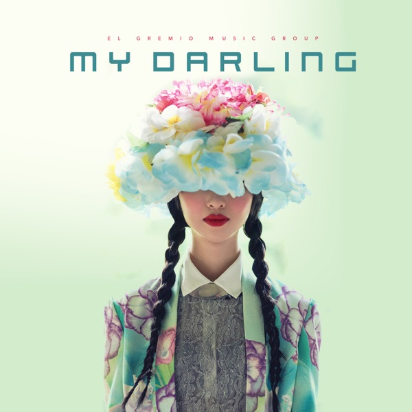 My Darling - EP