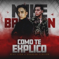 Como Te Explico - Single - Brandon Clayton & Mike Leon