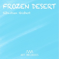 Frozen Desert - Single - Sébastien Gisbert