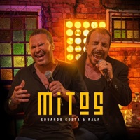 Mitos - EP - Eduardo Costa & Ralf