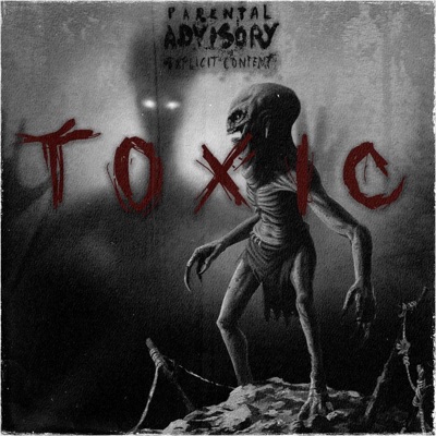 Toxic - Single