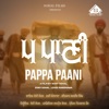 Pappa Paani - Single