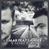 Yalnız Bırak (feat. Şanışer) - Single