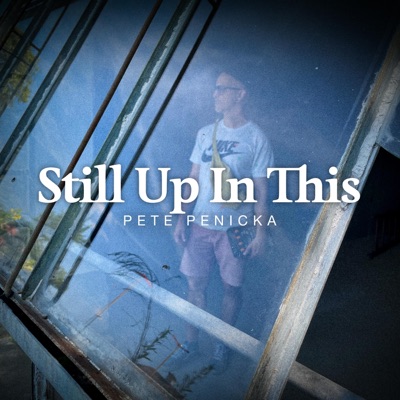 Still Up In This - Single