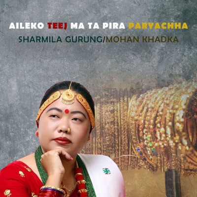 Aileko Teej Ma Ta Pira Paryachha - EP
