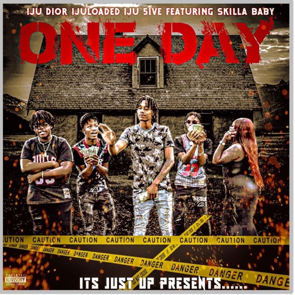 One Day (feat. IJU DIOR, IJU LOADED, IJU 5IVE & Skilla Baby) (feat. IJU DIOR, IJU LOADED, IJU 5IVE & Skilla Baby) - Single album cover