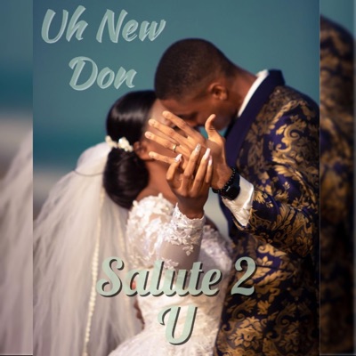 Salute 2 U - Single