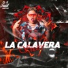 La Calavera X Suave - Single