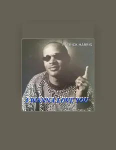 Patrick Harrisを聴いたり、ミュージックビデオを鑑賞したり、経歴やツアー日程などを確認したりしましょう！