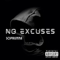 No Excuses - Single - Soprunna