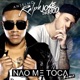 Não Me Toca feat José De Rico Remix Single