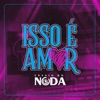 Isso É Amor - Single