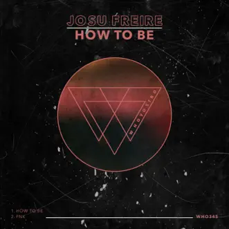 How To Be by Josu Freire song reviws