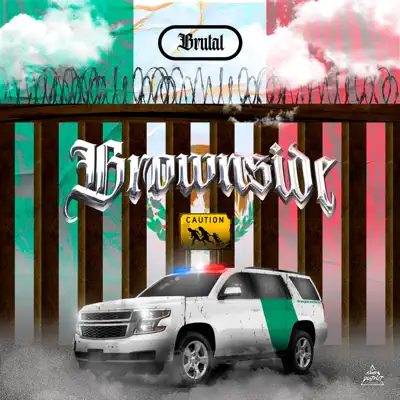 Listen to Brownside - Single by BRUTAL