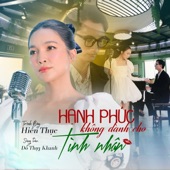 Hạnh Phúc Không Dành Cho Tình Nhân artwork