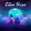 Eller Üzer (feat. Ceylan Koynat) - Single