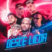 Desce Licor (feat. MC RUAN RZAN & MC LERES) - Single - MK no Beat, É O CAVERINHA & Pedro Bernadino