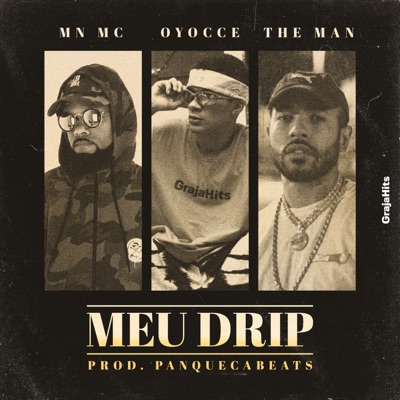Meu Drip (feat. MN MC & Panquecabeats) - Single