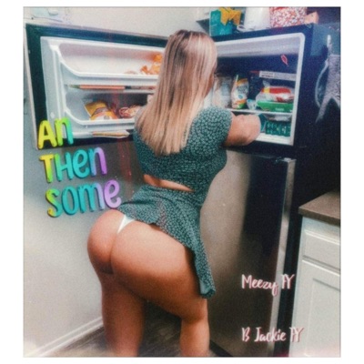 An Then Some - Single