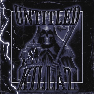 UNTITLED KILLAZ - Single