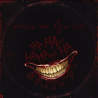 Knock the FXCK Out - Single