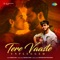 Tere Vaaste (From "Zara Hatke Zara Bachke") [Unplugged] artwork