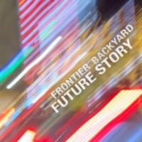 FUTURE STORY - Single - FRONTIER BACKYARD