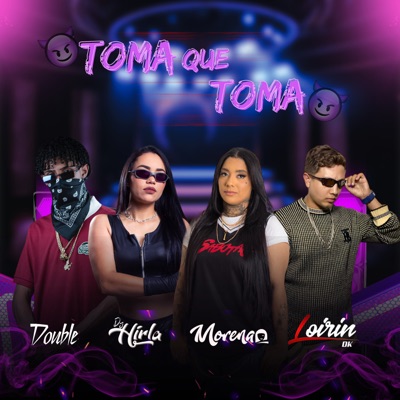 Toma Que Toma - Single