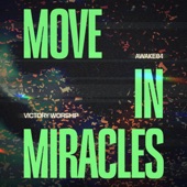 Move in Miracles (Live At MOA Arena) artwork