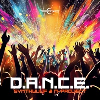 D.A.N.C.E. - Single - SynthWulf & M-Project