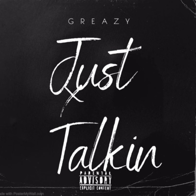 Just Talkin' - Single