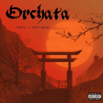 Orchata (Instrumental) - Single