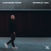 Interplay 2023 (Mixed By Alexander Popov) artwork