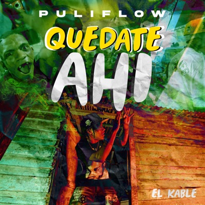 Quédate Ahí - Single