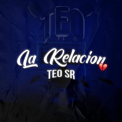 LA RELACIÓN - Single