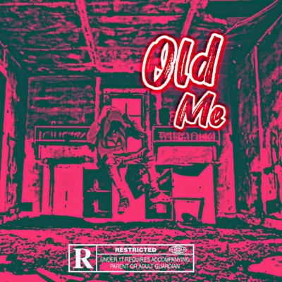 Old Me - Single