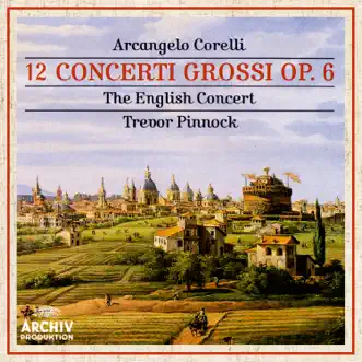 Concerto Grosso in D, Op. 6, No. 7: III. Allegro by The English Concert & Trevor Pinnock song reviws