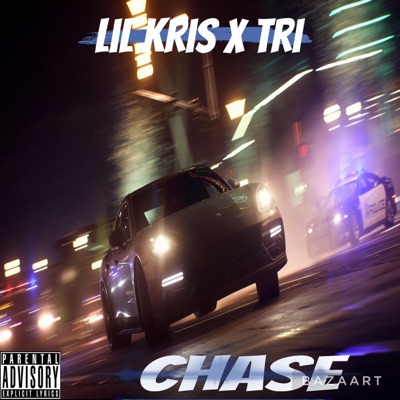 Chase (feat. Lil Kris) - Single