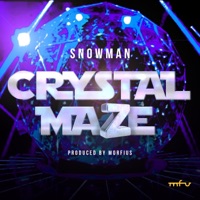 Crystal Maze - Single - Morfius & Snowman Baby