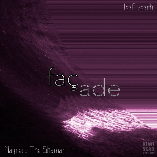 Façade (feat. leaf beach)