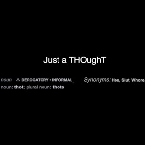 Just a THOughT... (feat. Lukebtp) - Single
