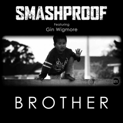 Brother (feat. Gin Wigmore) - Single