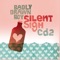 Silent Sigh (Broadway Project Remix) - Badly Drawn Boy lyrics