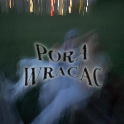 Pora Wracać (feat. Belmn & Chmielu) - Single