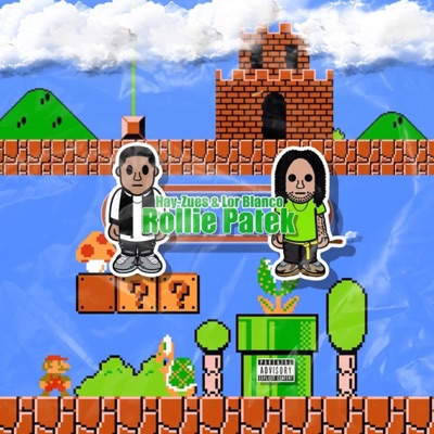 Rollie Patek (feat. Hay-Zues) - Single